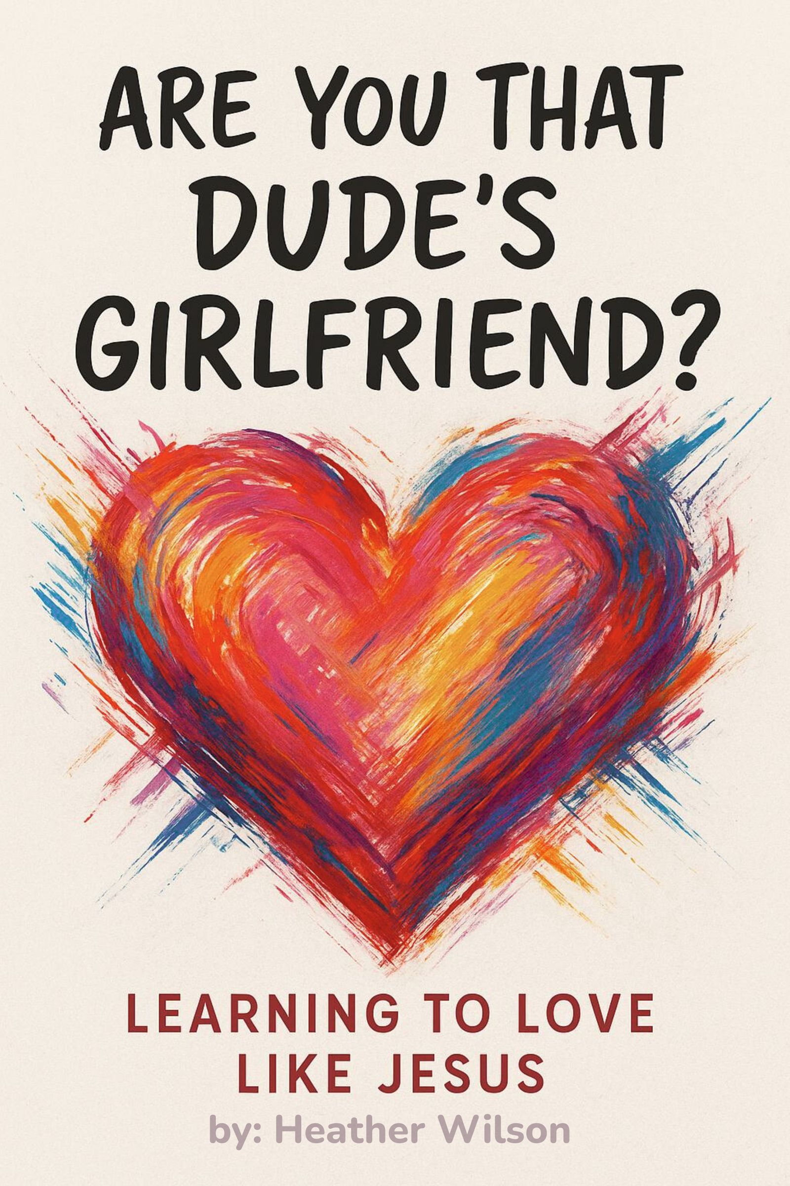 Are You That Dude's Girlfriend? book cover